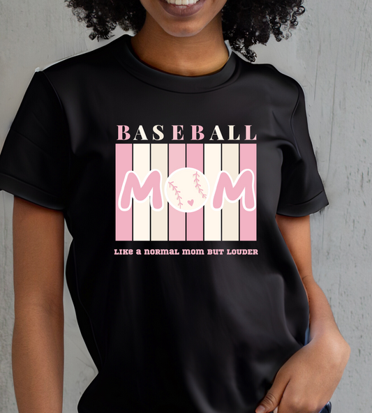 Loud and Proud Baseball Mom Tee