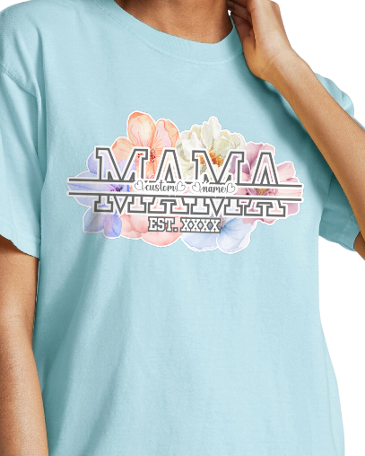 Blossom MAMA Custom Tee